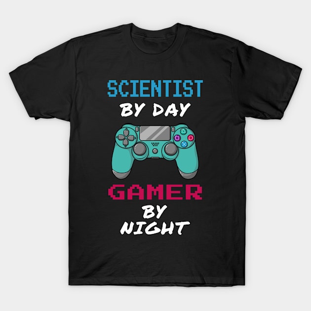 Scientist By Day Gamer By Night T-Shirt by jeric020290